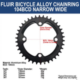 Fluir Bicycle Alloy Chainring 104BCD Narrow Wide